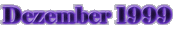 Dezember 1999