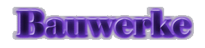 Bauwerke